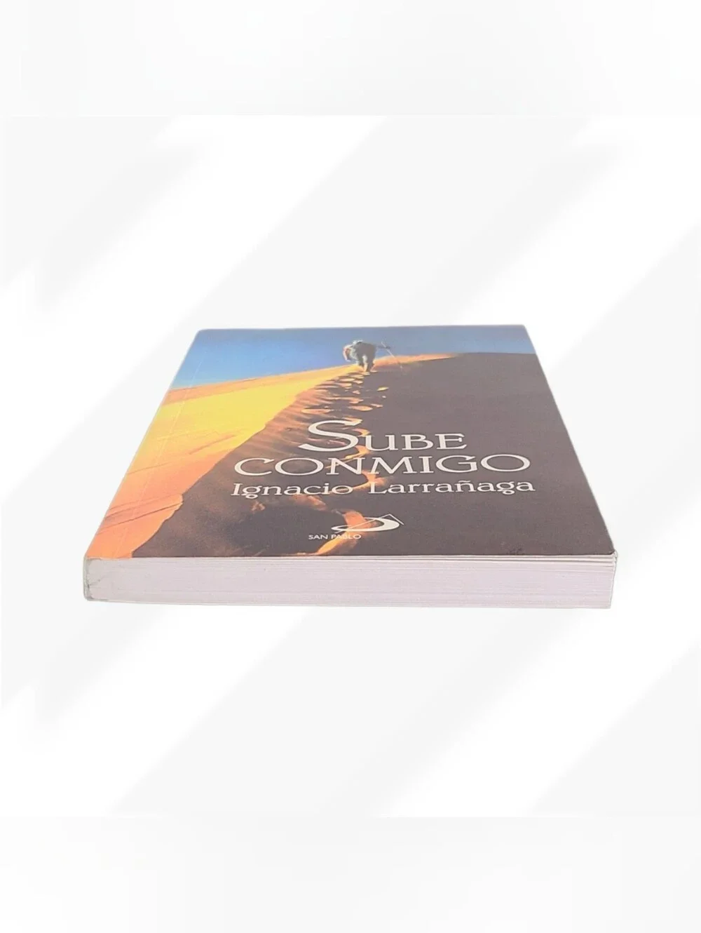 Sube Conmigo by Ignacio Larrañaga Spanish Spiritual Christian Book Paperback